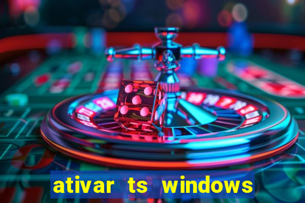 ativar ts windows server 2019 ilimitado